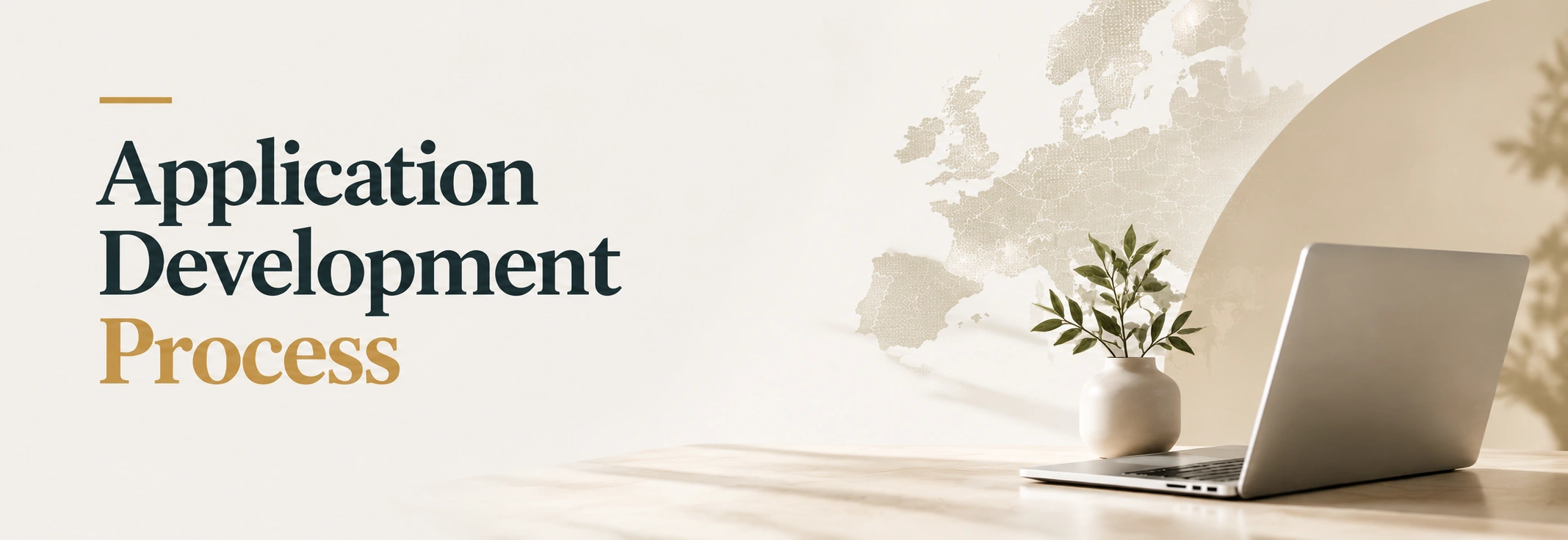 Application Development Process